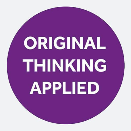 Our distinctive approach is captured in our brand essence Original Thinking Applied.