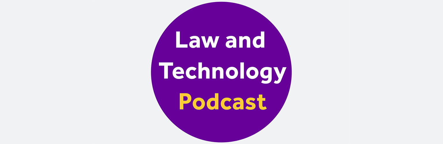 The law and technology podcast logo